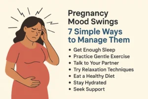 How to Deal with Mood Swings During Pregnancy